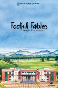 Foothill Fables DPS Vikasnagar
