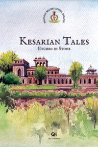 Kesarian Tales RMS Dholpur
